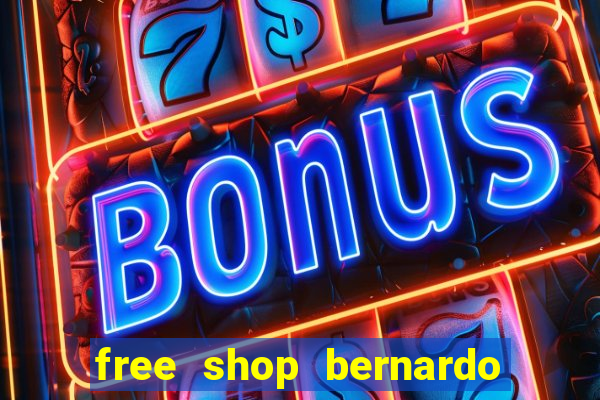 free shop bernardo de irigoyen